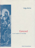 Helga Michie, Concord