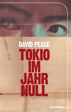 Mordsmäßig Folge 38: »Tokio im Jahr Null« von David Peace