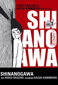 Hideo Okazaki und Kazuo Kamimura: „Shinanogawa“