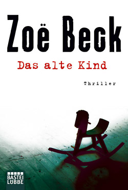 »Das alte Kind« von Zoë Beck