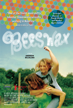 Beeswax (R: Andrew Bujalski)