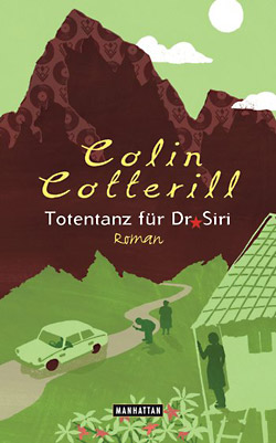 Colin Cotterill: Totentanz für Dr. Siri