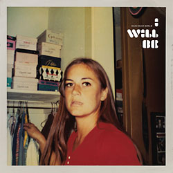 Dum Dum Girls: I Will Be