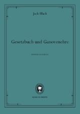 Jack Black: Gesetzbuch und Ganovenehre