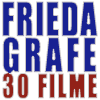Frieda Grafe – 30 Filme
