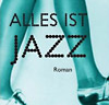 Lili Grün: Alles ist Jazz