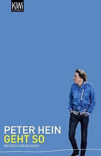 Peter Hein: Geht so. Wegbeschreibungen
