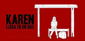 Karen llora en un bus (Gabriel Rojas Vera)