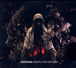Katatonia: Night Is the New Day