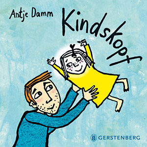 Antje Damm: Kindskopf