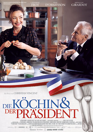 Die Köchin und der Präsident (Christian Vincent)