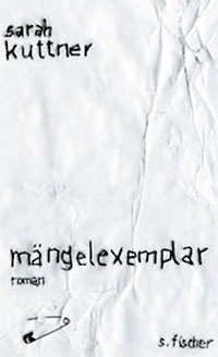 Sarah Kuttner: Mängelexemplar