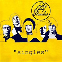 The Long Blondes: Singles