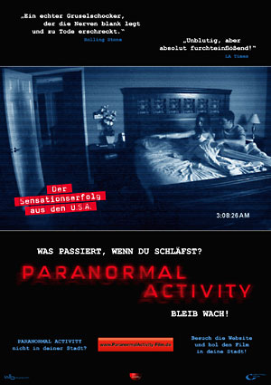 Paranormal Activity (R: Oren Peli)