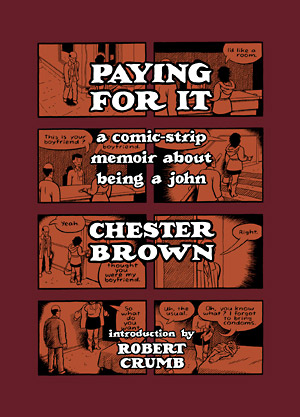 Chester Brown: Paying for it