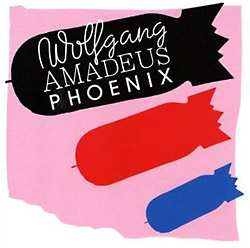 Phoenix - Wolfgang Amadeus Phoenix