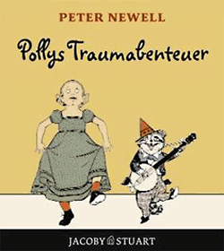 Peter Newell: Pollys Traumabenteuer