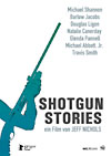 Shotgun Stories (R: Jeff Nichols)