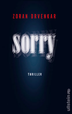 Mordsmäßig Folge 26: »Sorry« von Zoran Drvenkar