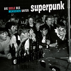SUPERPUNK: Die Seele des Menschen unter Superpunk