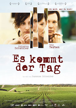 Es kommt der Tag (R: Susanne Schneider)
