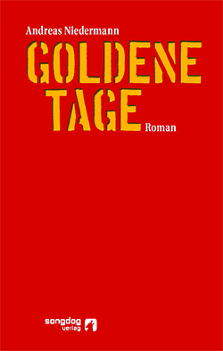 Andreas Niedermann, Goldene Tage