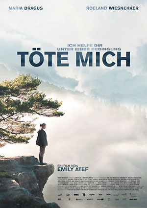 Töte mich (Emily Atef)
