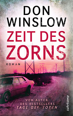 Don Winslow: Zeit des Zorns