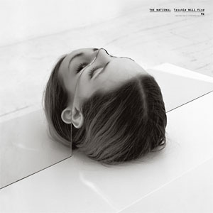 The National – Trouble will find me