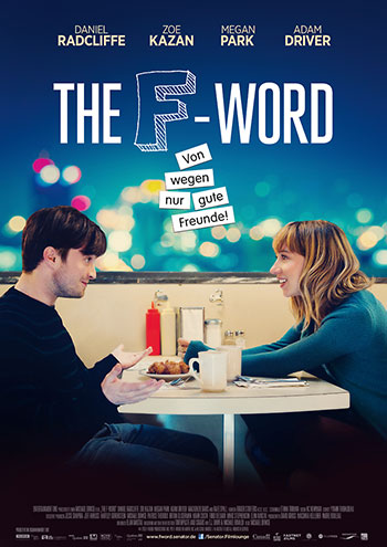 The F-Word – Von wegen nur gute Freunde! (Michael Dowse)