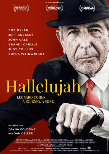 Hallelujah: Leonard Cohen, A Journey, A Song (Daniel Geller, Dayna Goldfine)