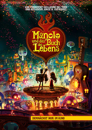 Manolo und das Buch des Lebens (Jorge R. Gutierrez)