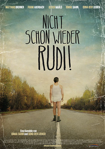 Nicht schon wieder Rudi! (Ismail Sahin & Oona-Devi Liebich)