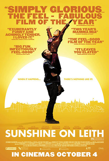 Sunshine on Leith (Dexter Fletcher)