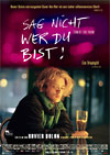 Sag nicht wer du bist (Xavier Dolan)