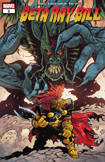 Beta Ray Bill #1 (of 5)