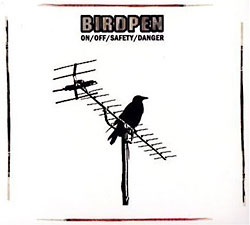BirdPen: On/Off/Safety/Danger