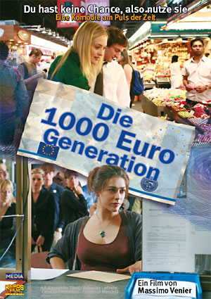 Die 1000-Euro-Generation (Massimo Venier)