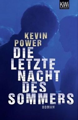 Kevin Power: Die Letzte Nacht Des Sommers.