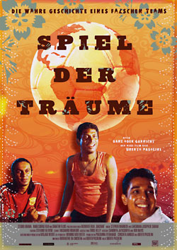 Spiel der Träume - Die wahre Geschichte eines falschen Teams (R: Uberto Pasolini)