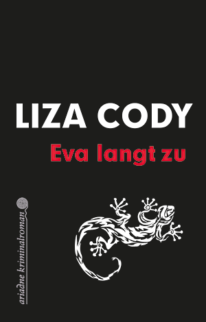 Liza Cody: Eva langt zu